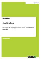 Cumbia Villera: Eine Analyse der Umgangssprache von Buenos Aires anhand von Liedtexten 3640647149 Book Cover