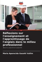 Réflexions sur l'enseignement et l'apprentissage de l'anglais dans le milieu professionnel 6209155707 Book Cover
