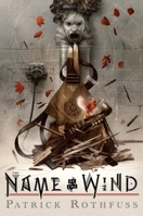The Name of the Wind 0756404746 Book Cover