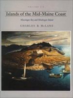 Islands of the Mid-Maine Coast: Muscongus Bay to Mohegan 088448128X Book Cover