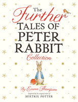 The Further Tales of Peter Rabbit Collection 0241352878 Book Cover