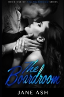 The Boardroom: Book One in The Boardroom Series B0GS8XRQB3 Book Cover