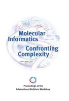 Proceedings of the International Beilstein Workshop. Molecular Informatics: Confronting Complexity : Confronting Complexity 3832503196 Book Cover