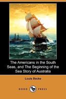 The Americans In The South Seas 1901 1508639450 Book Cover
