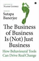 The Business of Business Is (Not) Just Business 9373074695 Book Cover