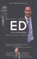 Ed: The Milibands and the Making of a Labour leader 1849543771 Book Cover