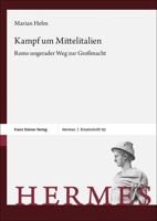 Kampf Um Mittelitalien: ROMs Ungerader Weg Zur Grossmacht 3515131132 Book Cover