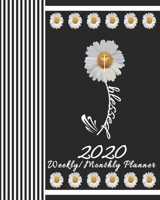 2020 Weekly/Monthly Planner-Blessed: Christian Planner & Prayer Journal With Calendar Scheduler & Organizer-Chic Pinstripe Blessed Daisy Notebook With Inspirational Bible Scriptures 1708104429 Book Cover