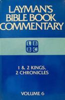 1 And 2 Kings, 2 Chronicles (Layman's Bible book commentary) 0805411763 Book Cover
