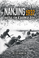 Nanjing 1937: Battle for a Doomed City 1612002846 Book Cover