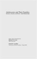Adolescents and Their Families : Structure, Function, and Parent-Youth Relations 0815332939 Book Cover