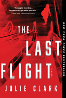 The Last Flight 1728234220 Book Cover