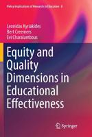 Equity and Quality Dimensions in Educational Effectiveness 3319720643 Book Cover