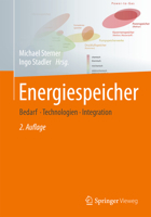 Energiespeicher - Bedarf, Technologien, Integration 3662488922 Book Cover