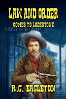 Law and Order Comes to Lodestone B0F22XBK9Q Book Cover