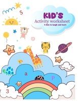 Kids Activity Work Sheets B0CFZ9L1GM Book Cover