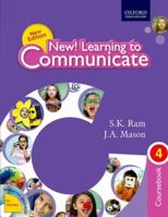 NEW! LEARNING TO COMMUNICATE (CCE EDITION) CB 4 0198090935 Book Cover