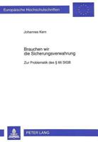 Brauchen wir die Sicherungsverwahrung: Zur Problematik des [Paragraph] 66 StGB (European university studies. Series II, Law) 3631319312 Book Cover