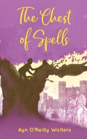 The Chest of Spells 1803813911 Book Cover