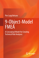 9-Object-Model FMEA: A Conceptual Model for Creating Technical Risk Analyses 3658508310 Book Cover