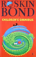 The Ruskin Bond children's omnibus 8171672884 Book Cover