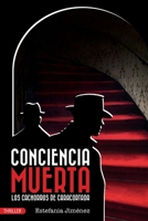 Conciencia muerta: Los cachorros de Caracortada B0C47RR9KY Book Cover