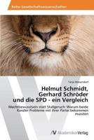 Helmut Schmidt, Gerhard Schroder Und Die SPD - Ein Vergleich 3639389956 Book Cover