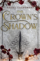 The Crown's Shadow (Of Fire and Lies) B0CNJ69WX4 Book Cover