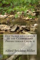 Doctrines and Genius of the Cumberland Presbyterian Church 0615987435 Book Cover