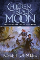 The Children of the Black Moon B0BYY4PS48 Book Cover