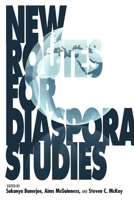 New Routes for Diaspora Studies 0253002109 Book Cover