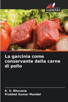 La garcinia come conservante della carne di pollo 6209036104 Book Cover