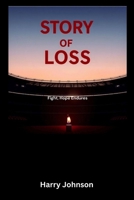 Story of Loss: Fight, Hope Endures (Citadel) B0FNKM99ZN Book Cover