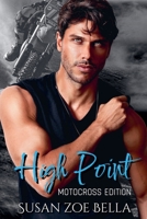 High Point (Motocross Edition) B0F9LR317Q Book Cover