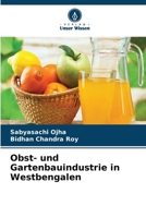 Obst- und Gartenbauindustrie in Westbengalen (German Edition) 6209923542 Book Cover