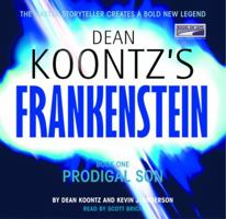 Dean Koontz's Frankenstein: Prodigal Son 0553593323 Book Cover