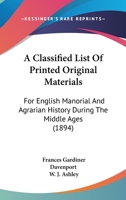 A Classified List of Printed Original Materials 1010259466 Book Cover