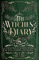 The Witches' Diary: Part 2: A Halloween Short Stories Collection B0BHLDMJ5X Book Cover