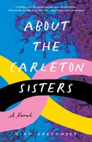 About the Carleton Sisters 1647424402 Book Cover