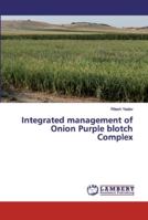 Integrated management of Onion Purple blotch Complex 6139459508 Book Cover
