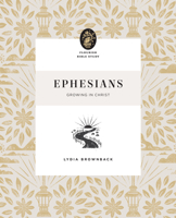 Ephesians: Growing in Christ 143357540X Book Cover