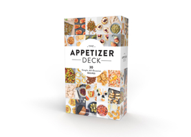 The Appetizer Deck: 30 Simple, All-Occasion Recipes 1797233459 Book Cover