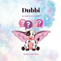Dubbi: I racconti di nonno emtes (Le fiabe di nonno emtes) B0C6W1FYSD Book Cover