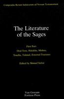 The Literature of the Sages: Oral Torah, Halakha, Mishna, Tosefta, Talmud, External Tractates (Compendia Rerum Iudaicarum Ad Novum Testamentum) 0800606051 Book Cover