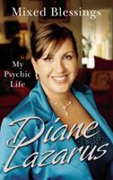 Mixed Blessings: My Psychic Life 0099509628 Book Cover