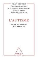 Autism / L'Autisme: De la recherche à la pratique 2738116167 Book Cover