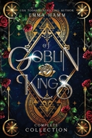Of Goblin Kings Complete Collection B0BFVF8YPP Book Cover