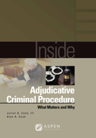 Inside Investigative Criminal Procedure: What Matters & Why 0735584257 Book Cover