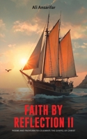 Faith by Reflection II 1398493104 Book Cover