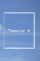 Therapy Journal: For Mental Relaxation and Growth (200 page lined journal) 1691746150 Book Cover